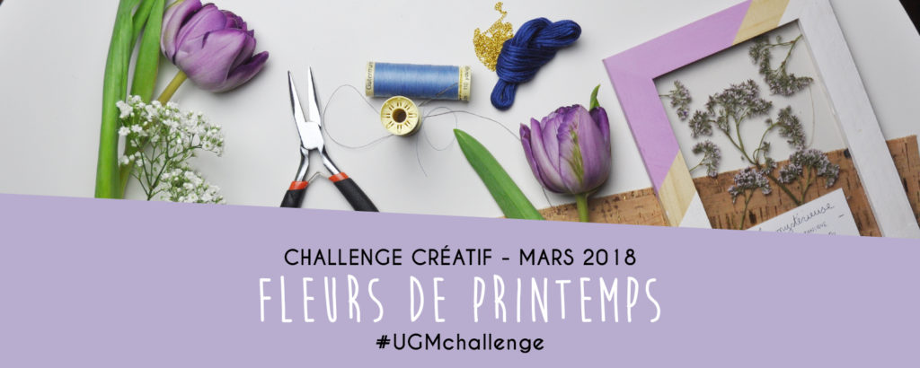 Challenge créatif fleurs de printemps - Un Grand Marché