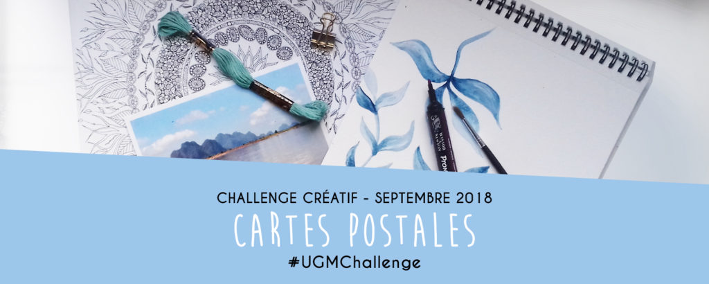Challenge créatif : cartes postales - Septembre 2018 - Un Grand Marché